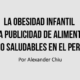 La obesidad infantil y la publicidad de alimentos no saludables en el Perú