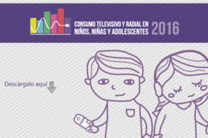 2016 – Estudio cuantitativo sobre consumo televisivo y radial en Niños, Niñas y Adolescentes