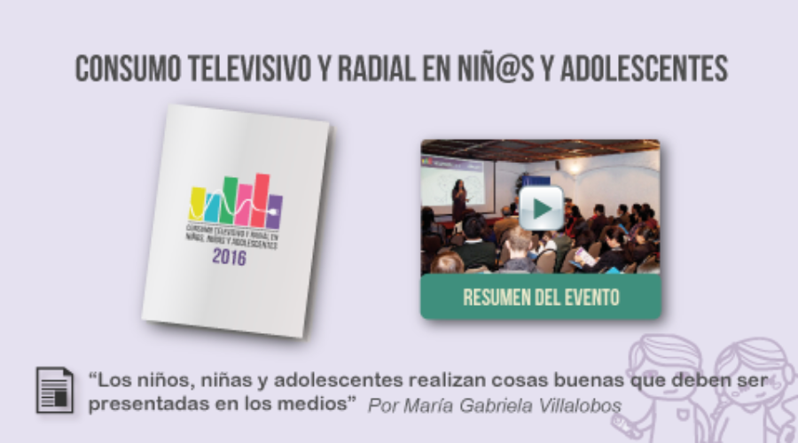 06-2016 | Consumo Televisivo y Radial en Niños, Niñas y Adolescentes