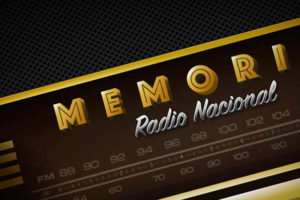 “Memoria”: Archivo digital histórico de Radio Nacional