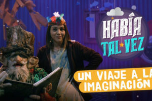 Había Tal Vez: Nueva serie sobre personajes y tradiciones míticas del Perú