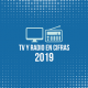 2019 – Radio y TV en cifras