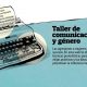 Taller de comunicación y género – Oxfam | La Marea