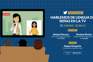 Espacio “Hablemos de Lengua de Señas en la TV”