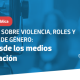 Sondeo de opinión pública sobre violencia, roles y estereotipos de género