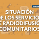 Diagnóstico de la situación de los servicios de radiodifusión comunitarios