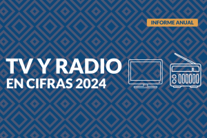 2024 – TV y Radio en Cifras