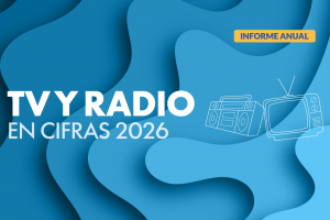 2026 – TV y Radio en Cifras