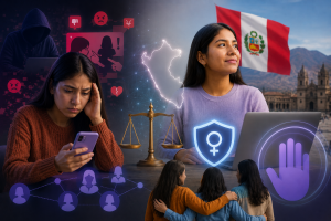 Perú registra avances normativos frente a la violencia digital contra mujeres y niñas, pero persisten desafíos de prevención y protección